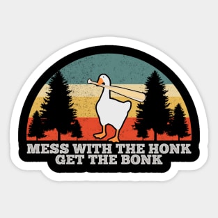 Mess with the Honk Vintage Sticker